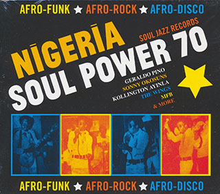 Various - Nigeria Soul Power 70: Afro-Funk, Afro-Rock, Afro-Disco