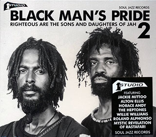 The Gladiators, Willie Williams, The Heptones, Horace Andy, Etc. - Black Man’s Pride 2: Righteous Are The Sons And Daughters Of Jah