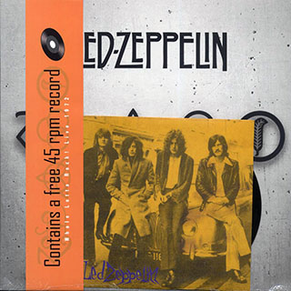 Led Zeppelin - Whole Lotta Rock! Live 1972 (With Bonus 7")