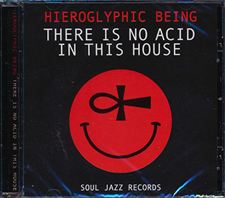 Hieroglyphic Being - There Is No Acid In This House
