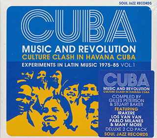 Various - Cuba: Music And Revolution Culture Clash In Havana Cuba Experiments In Latin Music 1975-85 Volume 1