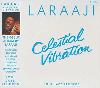 Laraaji - Celestial Vibration