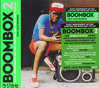Various - Boombox 2: Early Independent Hip Hop, Electro And Disco Rap 1979-83