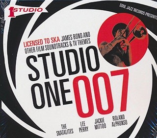 Various - Studio One 007: Licensed To Ska