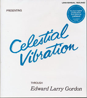 Edward Larry Gordon - Celestial Vibration