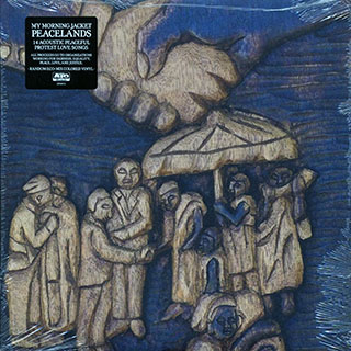 My Morning Jacket - Peacelands