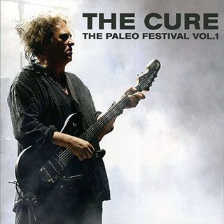 The Cure - The Paleo Festival Volume 1