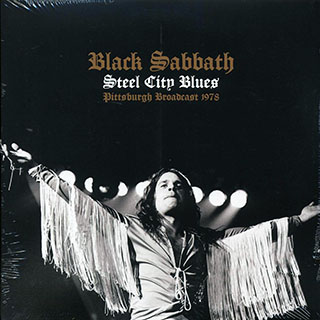 Black Sabbath - Steel City Blues: Pittsburgh Broadcast 1978