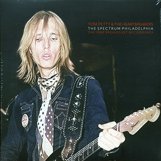 Tom Petty & The Heartbreakers - The Spectrum Philadelphia: The 1980 Broadcast Recordings