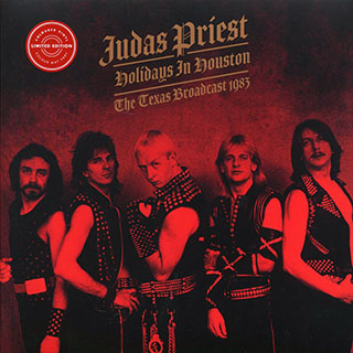 Judas Priest - Holidays In Houston: The Texas Broadcast 1983
