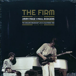 The Firm, Jimmy Page, Paul Rogers - The Oakland Broadcast Volume 1: Live In California 1985