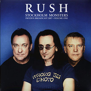 Rush - Stockholm Monsters Volume 1: Sweden Broadcast 2007