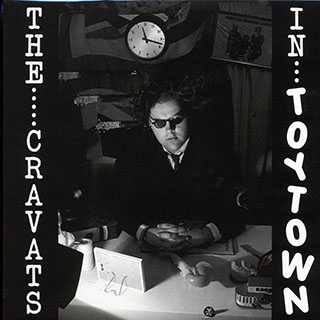 The Cravats - In Toytown