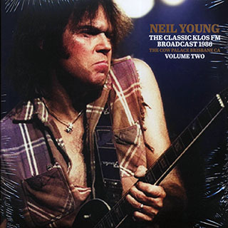 Neil Young - The Classic KLOS FM Broadcast 1986 Volume 2
