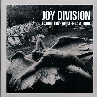 Joy Division - Exhibition: Amsterdam 1980
