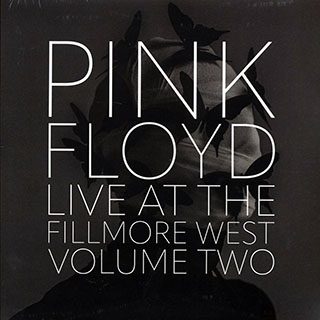 Pink Floyd - Live At The Fillmore West Volume 2
