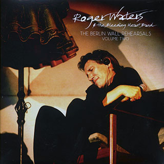 Roger Waters - The Berlin Wall Rehearsals Volume 2
