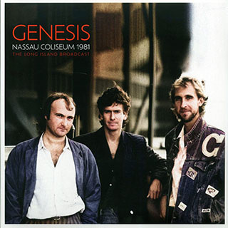 Genesis - Nassau Coliseum 1981: The Long Island Broadcast