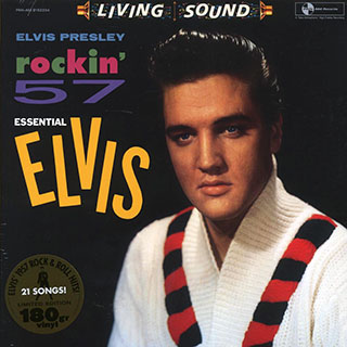 Elvis Presley - Rockin' 57 Essential Elvis