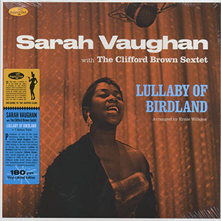 Sarah Vaughan, Clifford Brown Sextet - Lullaby Of Birdland