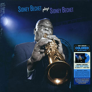 Sidney Bechet - Sidney Bechet Plays Sidney Bechet
