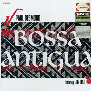 Paul Desmond, Jim Hall - Bossa Antigua