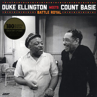 Duke Ellington Orchestra, Count Basie Orchestra - Duke Ellington Meets Count Basie: Battle Royal