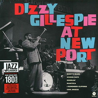 Dizzy Gillespie - At Newport