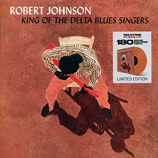 Robert Johnson - King Of The Delta Blues Singers