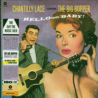 Big Bopper - Chantilly Lace Starring The Big Bopper: Hellooo Baby!