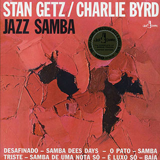 Stan Getz, Charlie Byrd - Jazz Samba