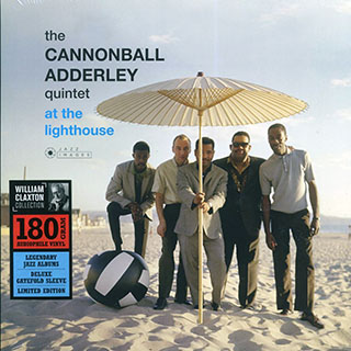 The Cannonball Adderley Quintet - At The Lighthouse