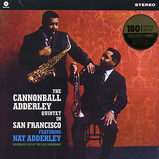 Cannonball Adderley Quintet, Nat Adderley - The Cannonball Adderley Quintet In San Francisco
