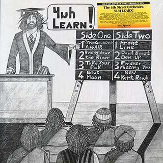 The 4th Street Orchestra (Dennis Bovell) - Yuh Learn!