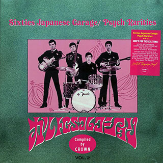 The Cougars, The Spiders, Mickey Curtis & The Samurais, The Rangers, Etc. - Sixties Japanese Garage/Psych Rarities