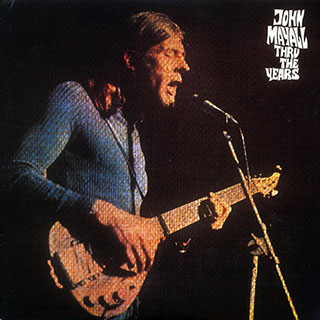 John Mayall - Thru The Years